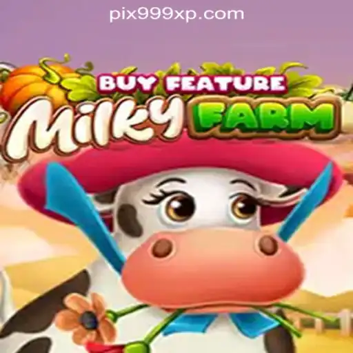 Exploring MilkyFarmBuyFeature: A Unique Adventure in Online Slots