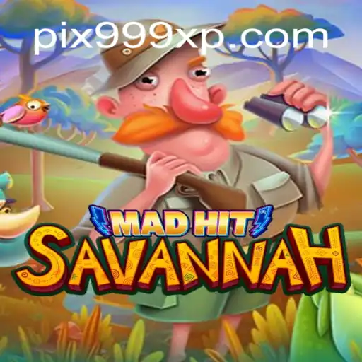 Exploring the Wild Adventure of MadHitSavannah with 999XP.com Oficial Slots Brasil #1