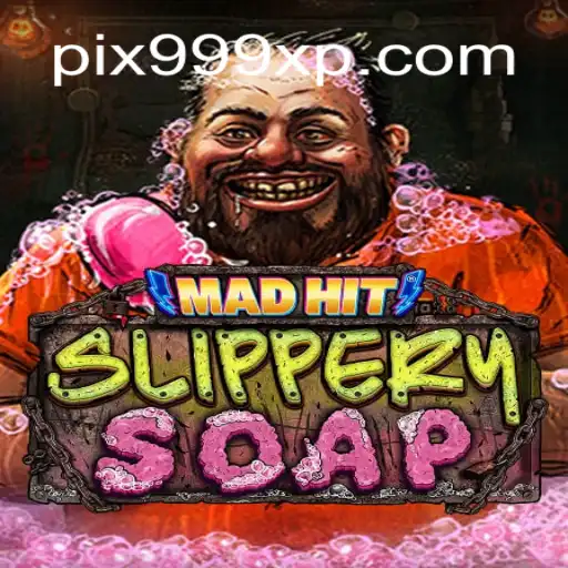 MadHitSlipperySoap: The Ultimate Gaming Experience on 999XP.com Oficial Slots Brasil #1